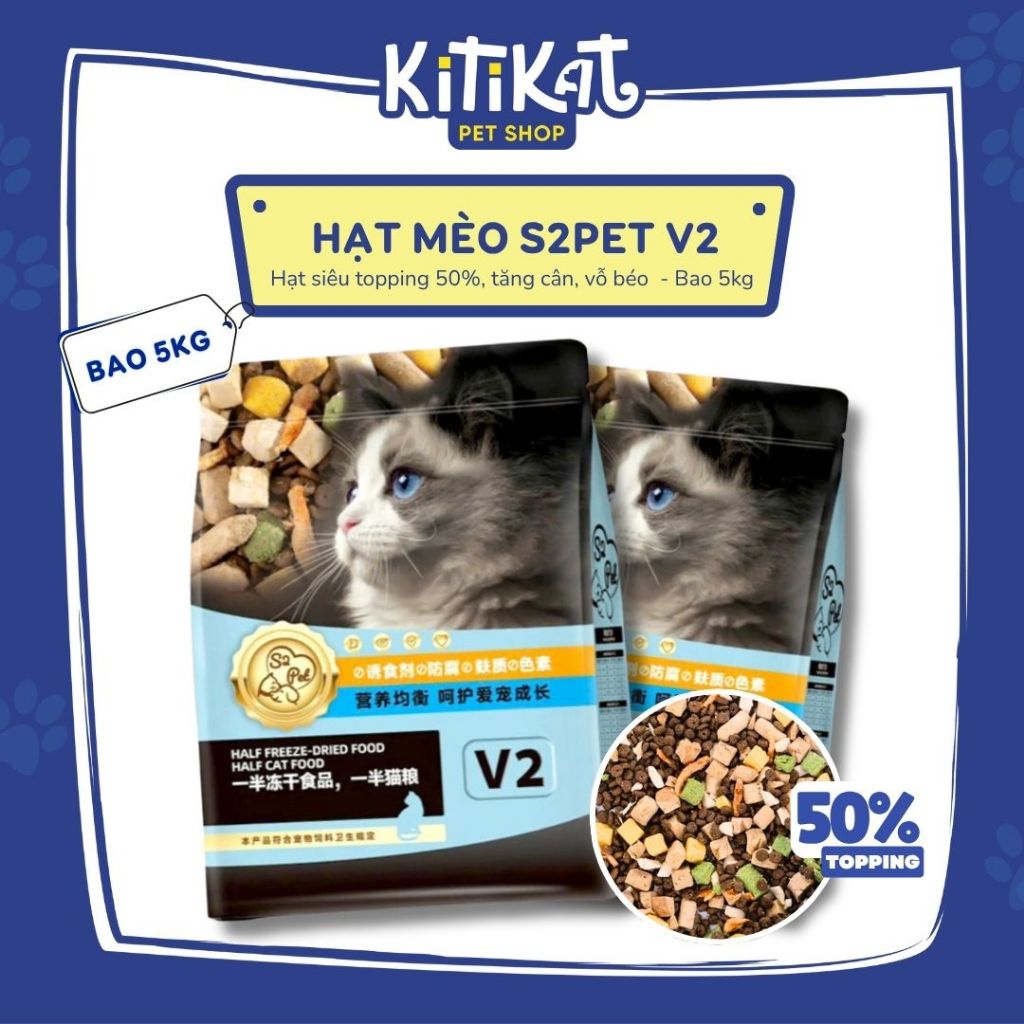 [BAO 5KG] Hạt Cho Mèo S2PET V2 Topping 50%, Đạm 32% Hỗ Trợ Tiêu Hóa, Đẹp Lông, Cho Mèo Mọi Lứa Tuổi