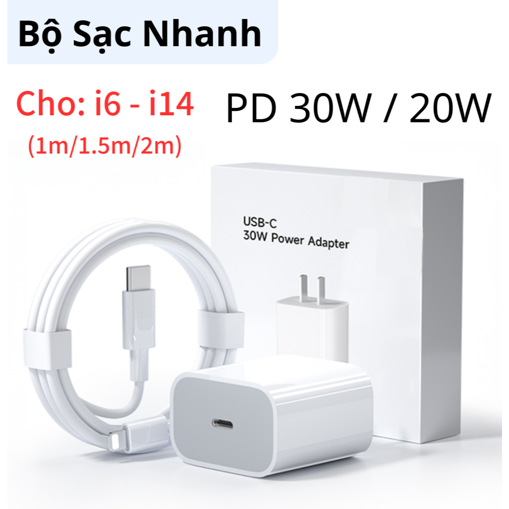 Bộ sạc nhanh PD20W/30W - Cáp sạc (1m/1.5m/2m) + Đầu sạc - Chống gãy đứt Bảo vệ thiết bị Công nghệ PD an toàn- Cho i6-i14