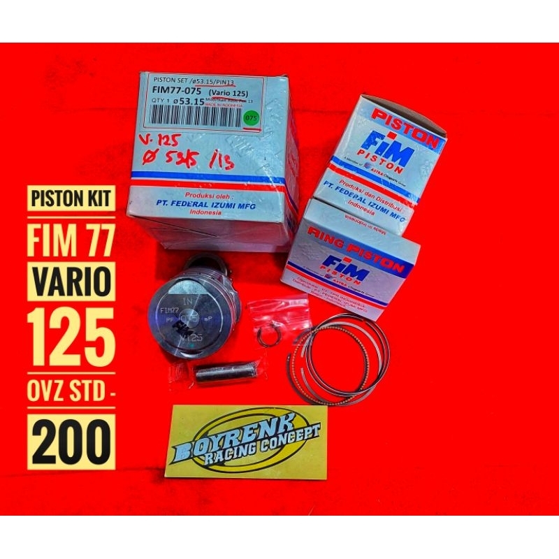BỘ PISTON FIM VARIO 125 (KWN) OVZ STD -200 FIM 77-BOYRENKRACING
