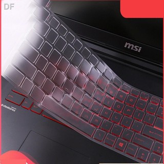 ✨Miếng Dán Bảo Vệ Bàn Phím Chất Liệu TPU HD Dành Cho Msi bravo 15 GF66 GL62m GS66 GF63 game book GE73 notebook GS65 computer GT75