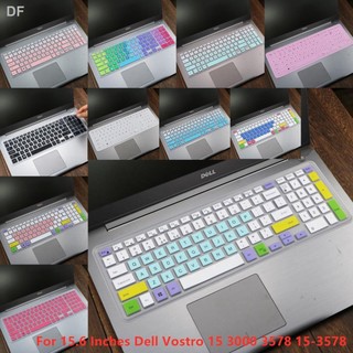 ✨Miếng Dán Bảo Vệ Bàn Phím Laptop 15.6 Inches Dell Vostro 15 3000 3578 15-3578 Bằng Silicon Mềm Siêu Mỏng