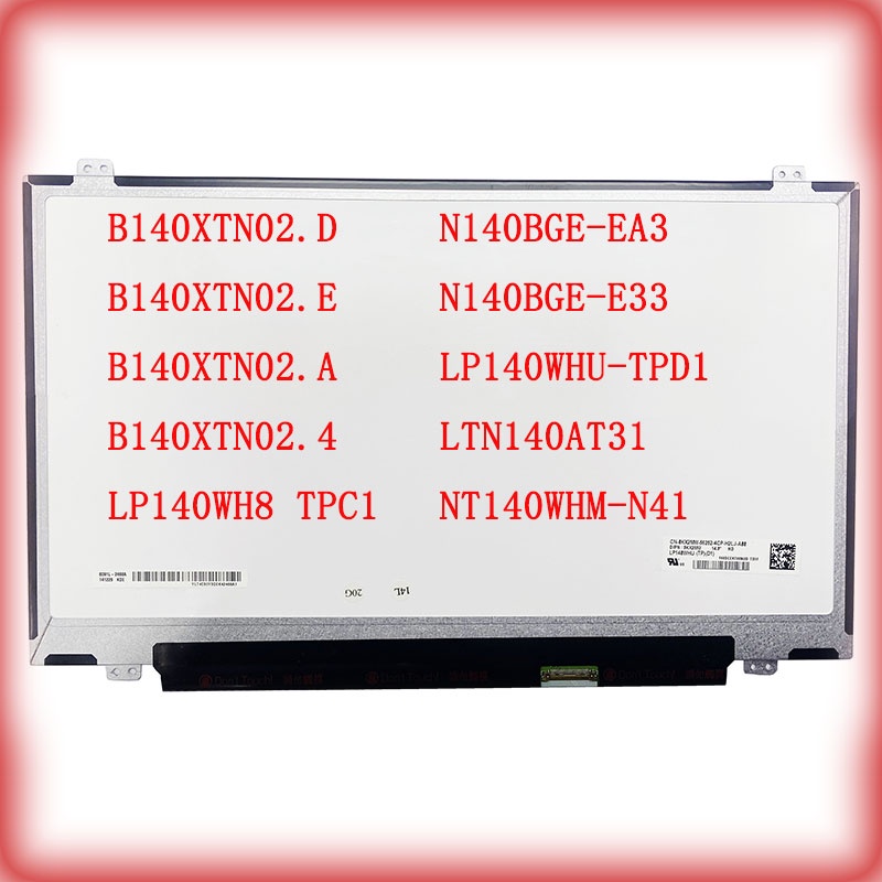 14-inch 30-pin B140XTN02.D  B140XTN02.E B140XTN02.A B140XTN02.4 LP140WH8 TPC1 B140XTN03.2 N140BGE-EA
