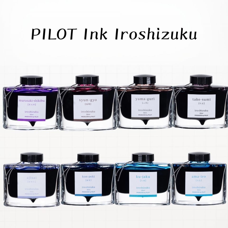 PILOT Iroshizuku Fountain Pen Ink 50ml Bottle Japan Premium Ink Various Colors