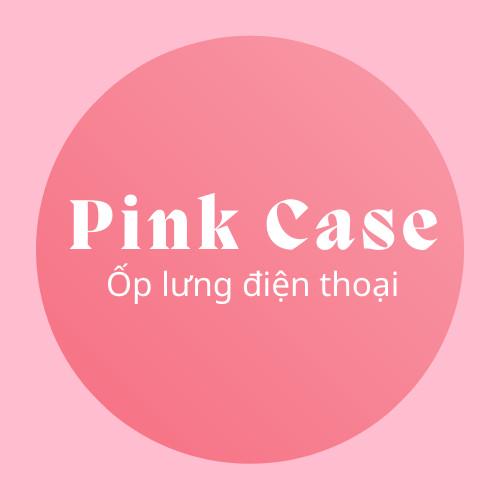 Pink Case - Ốp lưng