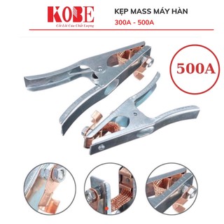 Kẹp mass kobe cao cấp 300a - 500a cho máy hàn điện