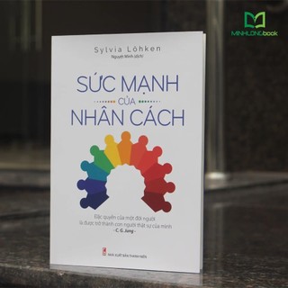 Sách: Sức Mạnh Của Nhân Cách