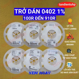 Trở dán 0402 1% ( 50 Con một dây x 2 dây ) trị số từ 10R đến 91R
