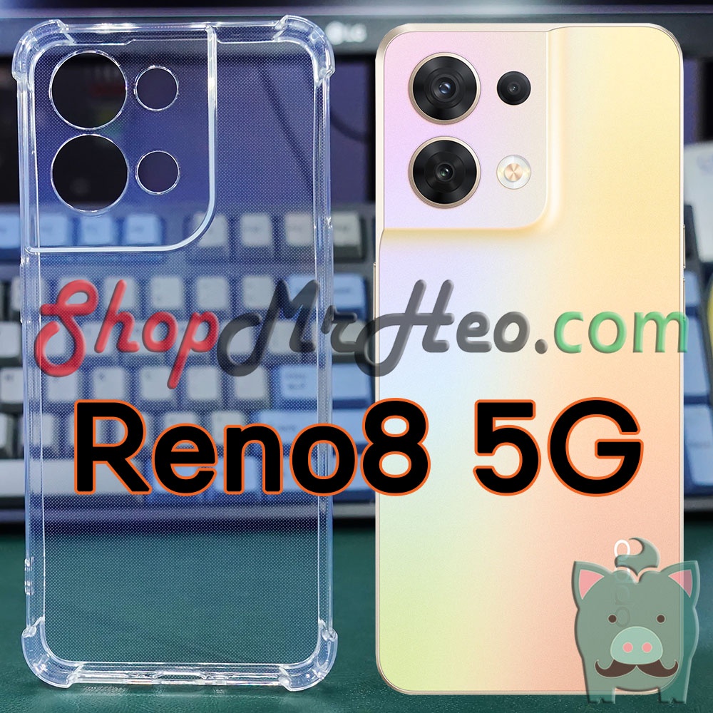 Ốp Lưng Dẻo Chống Sốc Trong Suốt Oppo Reno8 Pro Plus - Reno8 Pro - Reno8 5G - Reno8 T 5G/4G - Reno8 Z - Reno8 4G