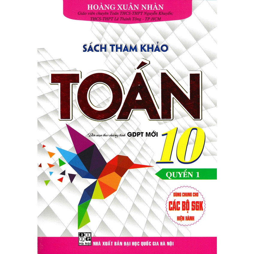 sách tham khảo toán 10 - biên soạn theo chương trình gdpt mới - quyển 1