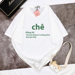 Áo thun unisex CHÊ Hot trend nhiều màu