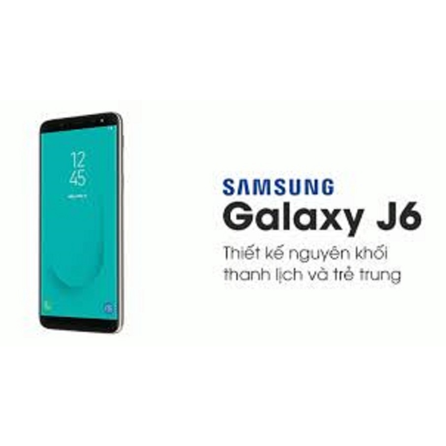 Điện thoại samsung j6 2018 Ram 3G, Rom 32G - Máy cũ chính hãng mới 90%