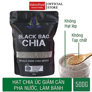 Hạt Chia hữu cơ giảm cân 500g Organic Nhập Khẩu Úc Tốt Cho Sức Khoẻ NABURI