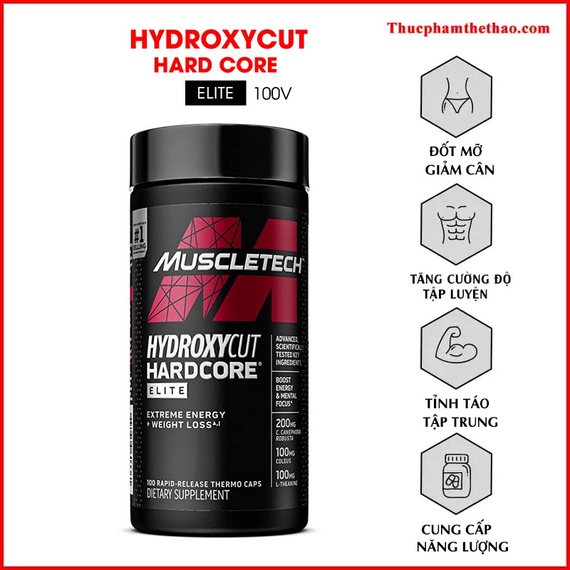 VIÊN ĐỐT MỠ GIẢM CÂN HYDROXYCUT HARDCORE ELITE 100 VIÊN - 180 VIÊN - HÀNG CHÍNH HÃNG MUSCLETECH