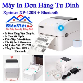 Máy in đơn hàng, in tem mã vạch xprinter 420b kết nối với điện thoại qua bluetooth và usb