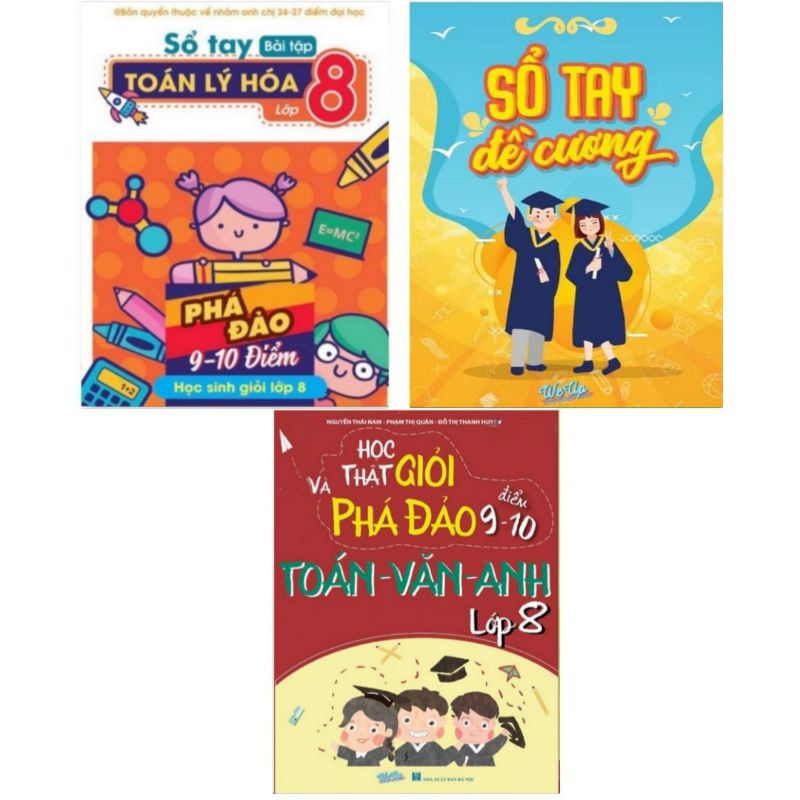 Sổ Tay Bài_Tập Toán_Lí_Hóa Lớp_8, Toán_Văn_Anh Lớp_8, Đề_Cương