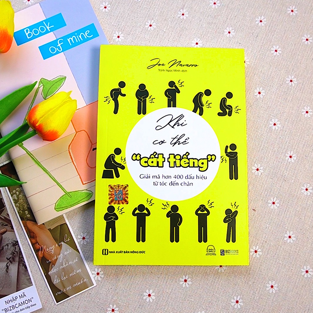 Sách - Khi cơ thể &quot;cất tiếng&quot; - Giải mã hơn 400 dấu hiệu từ tóc đến chân