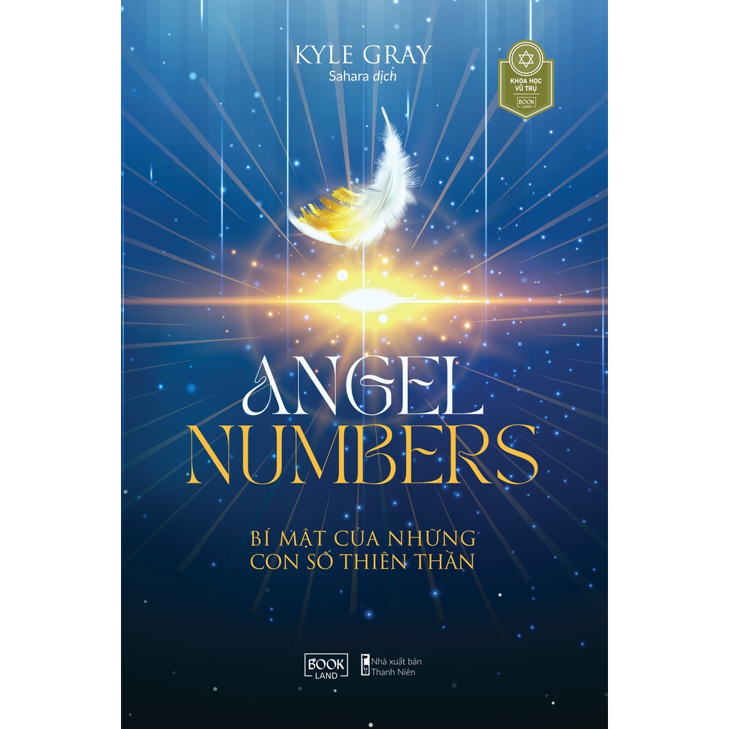 Sách - Angel Numbers Bí Mật Của Những Con Số Thiên Thần - Kyle Gray