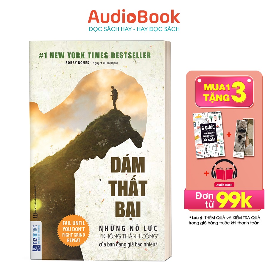 BIZBOOKS - Sách Dám thất bại: Những nỗ lực "không thành công" của bạn đáng giá bao nhiêu?
