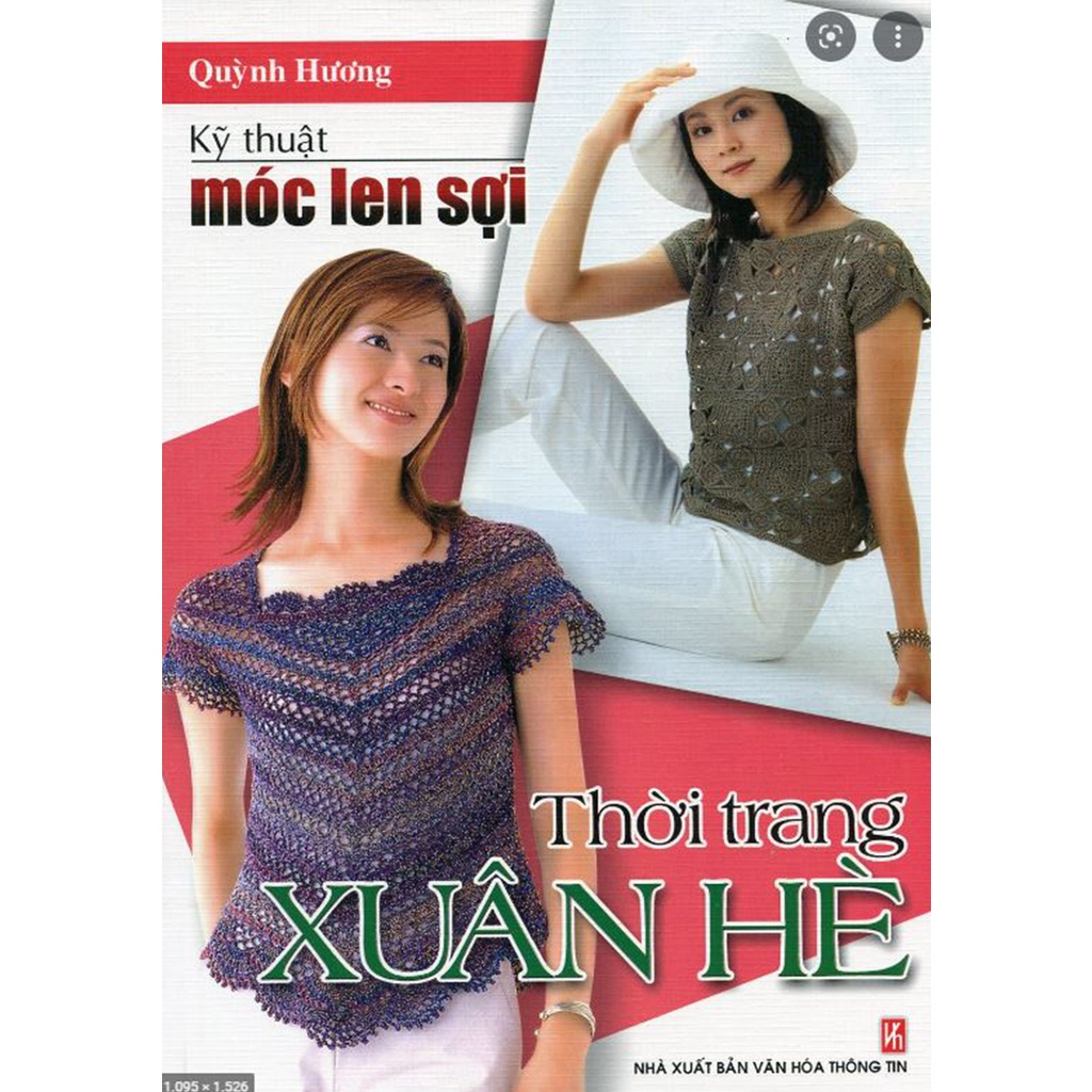 Sách - Kỹ Thuật Móc Len Sợi Cơ Bản - Móc Len Sợi 15 Mẫu - Móc Len Sợi Tấm Lót - Móc Len Sợi Hè Thu - Móc Len Sợi Xuân Hè