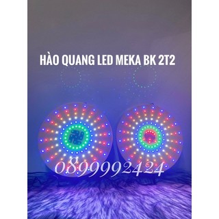ĐÈN HÀO QUANG LED 2 TẤC 2 MEKA SIÊU SÁNG BK