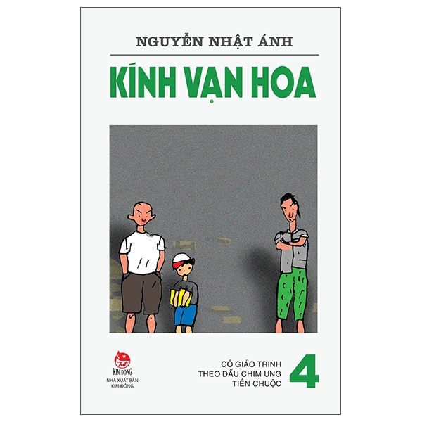 Sách Kính Vạn Hoa - Tập 4: Cô Giáo Trinh - Theo Dấu Chim Ưng - Tiền Chuộc (Tái Bản 2022)