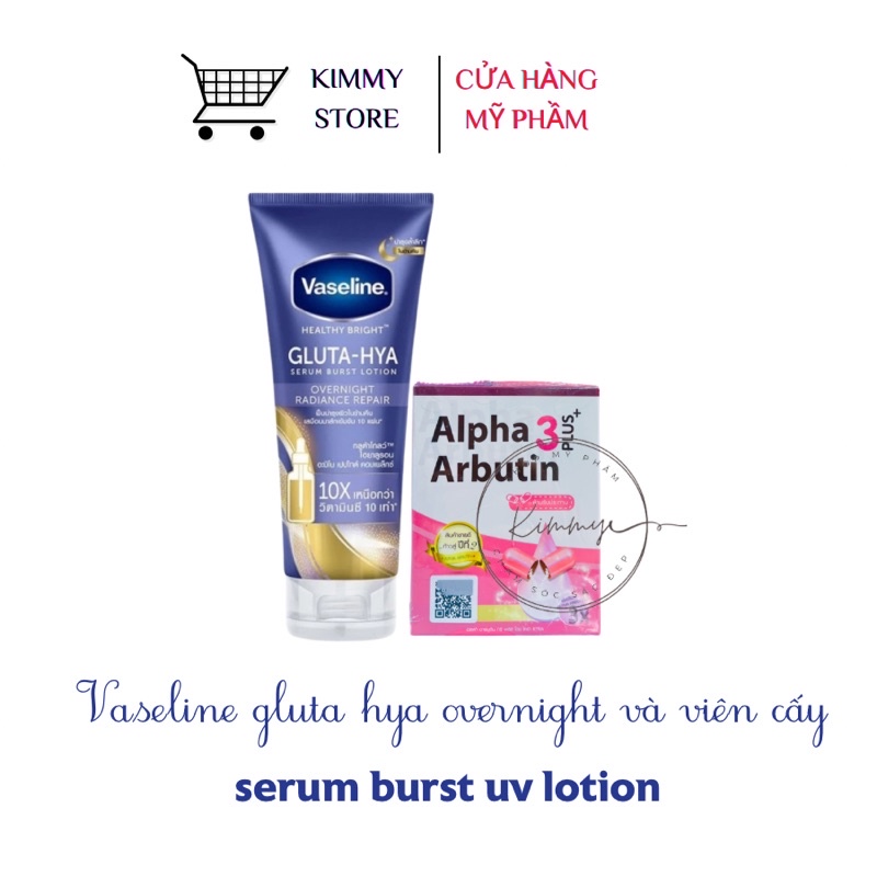 combo Vaseline gluta hya 10X + Viên cấy trắng Alpha arbutin