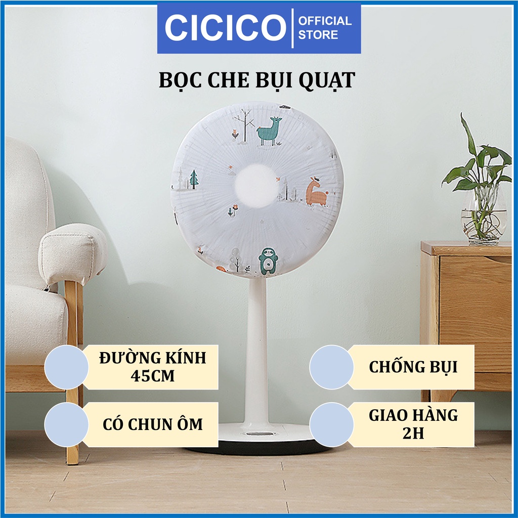 Bọc che bụi quạt Cicico A126 bọc quạt bọc chống bụi hiệu quả dùng cho quạt nhỏ