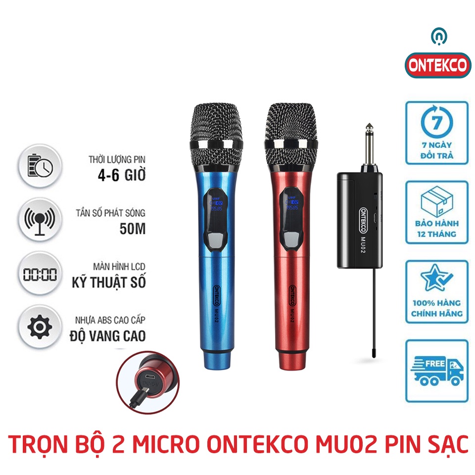 Trọn Bộ 02 Micro Không dây Chính hãng ONTEKCO MU02 màu xanh đỏ pin sạc cao cấp Chuyên dụng hát Karaoke Loa kéo, Amply