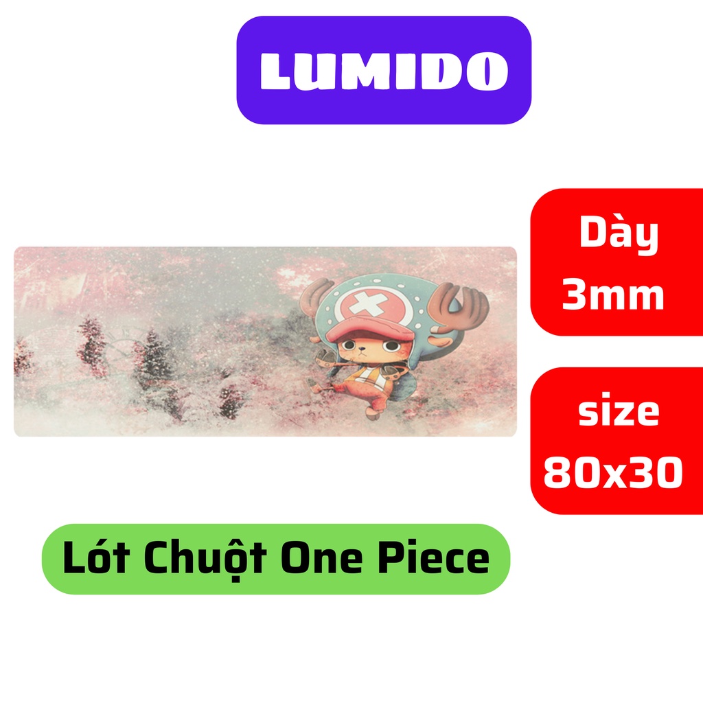 Miếng Lót Chuột One Piece Anime Cỡ Lớn họa tiết Bác Sỹ Tony Tony Chopper LUMIDO