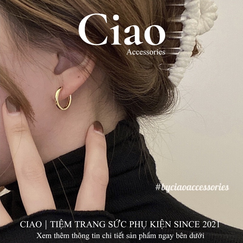 Khuyên tai/ Bông tai mạ bạc S925 bản tròn đơn giản trendy cá tính Ciao accessories