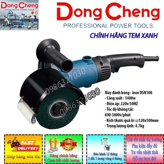 Máy đánh bóng inox dsn100 220v 1400w tem xanh chính hãng dongcheng bh 12 tháng 1 đổi 1 6 tháng lõi đồng 100%