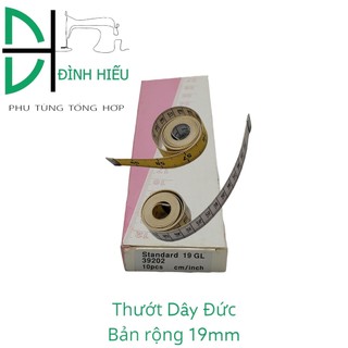 Thướt dây đức bản lớn 19mm
