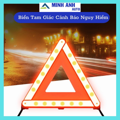 Biển Cảnh Báo Nguy Hiểm Có Phản Quang Cho Ô Tô