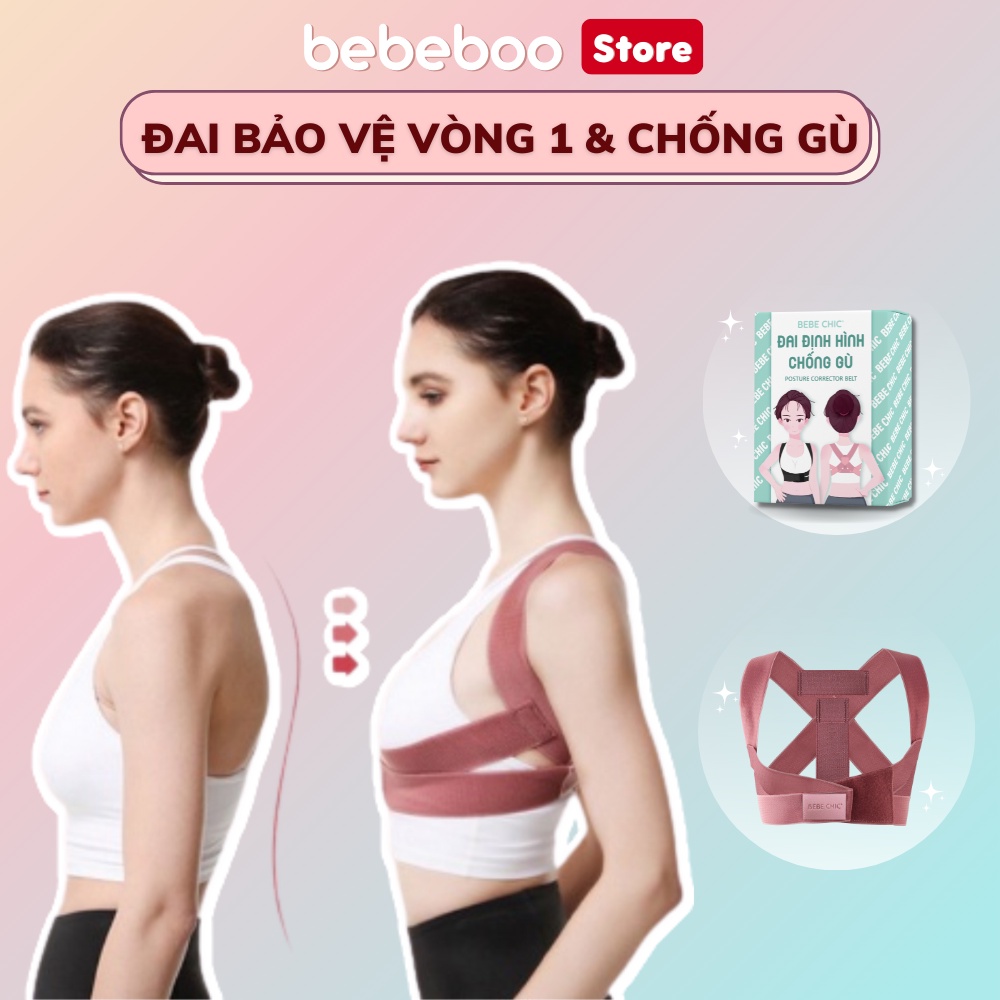 Đai Chống Gù Lưng và Bảo Vệ Vòng 1 BEBE CHIC CÓ KÈM HỘP - BEBEBOO