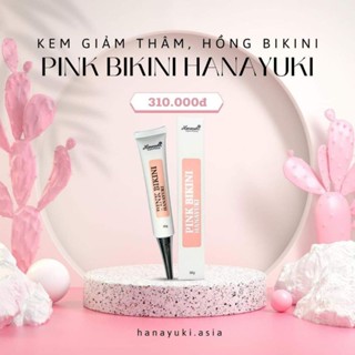 Kem Làm Hồng Vùng Bikini - Pink Bikini và Nhũ Hoa Hanayuki Chính Hãng