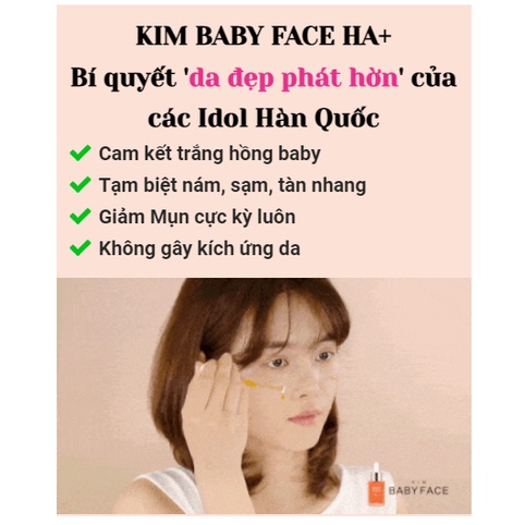 Serum KIM BABY FACE HA+ Da Trắng Căng Bóng, Mờ Thâm Nám, Ngăn Ngừa Lão Hóa, Chai 30ml