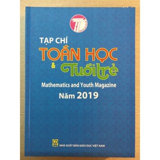  Sách Tạp Chí Toán Học Và Tuổi Trẻ Năm 2019 