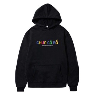 Áo nỉ đôi dài tay form rộng , áo cặp nam nữ oversize trẻ trung độc đáo hình in CHƯA CÓ BỒ or ĐÃ CÓ BỒ