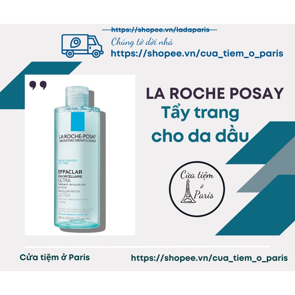 NƯỚC TẨY TRANG LA ROCHE POSAY CHO DA DẦU