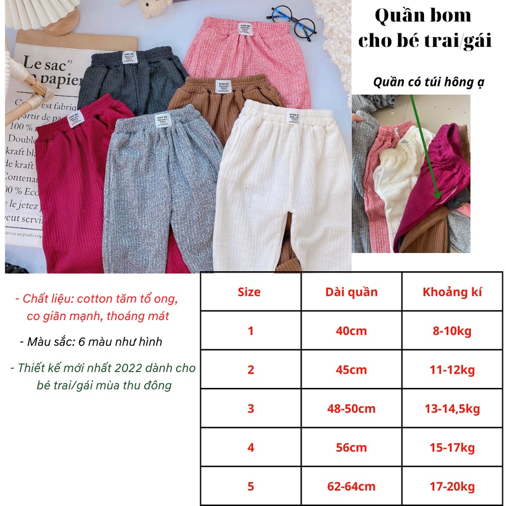 Quần bom mềm mại hottrend thu đông cho bé trai/ gái 8-20kg