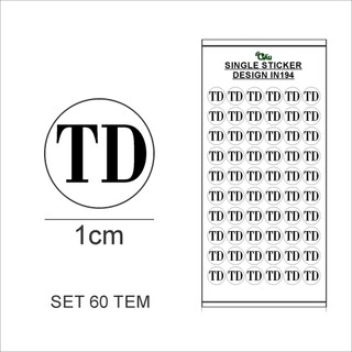 Set 60 miếng tem dán chữ td- tn - tl - dài-ngắn-đại -trung -ngố -suông in194 chất liệu decal đế xanh cao cấp ,kt 1cm