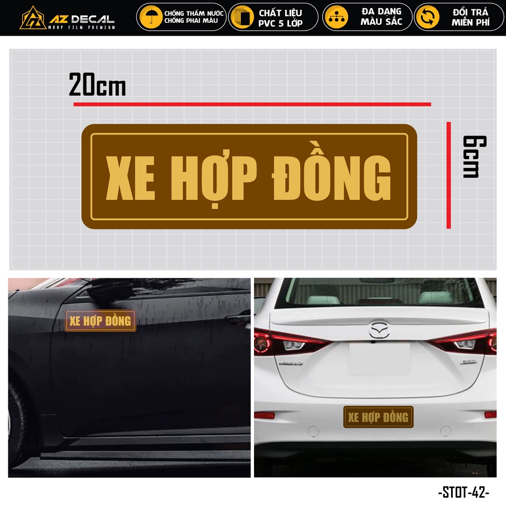 Sticker Dán Xe Ô Tô Xe Hợp Đồng | STOT-42 | Tem Decal Dán Sườn Cản Sau Kính Lái Xe Hơi Oto Tải Xe Khách 4 Chỗ