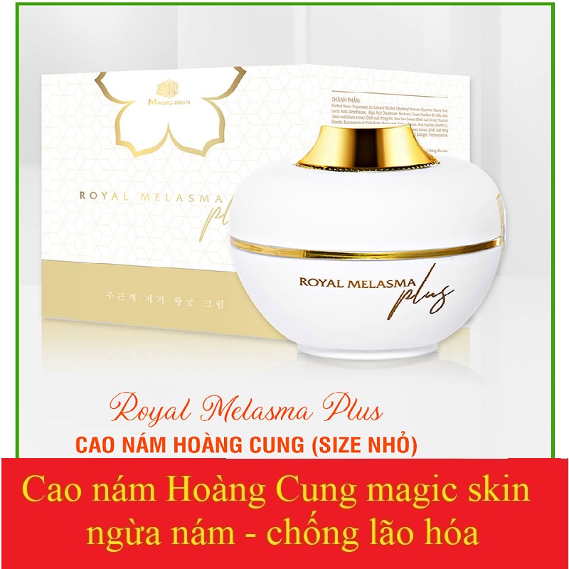 (FULL SIZE) Cao nám hoàng cung,cao nám cốt thông đỏ MAGICSKIN ROYAL MELASMA PLUS MAGIC SKIN (13G/40G BONUS 5G)