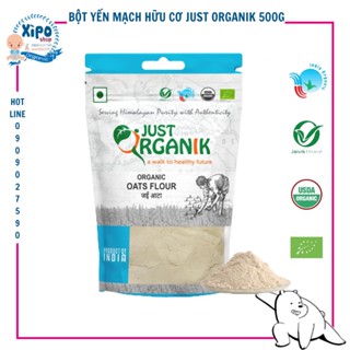 Bột Yến Mạch Hữu Cơ Just Organik 500g