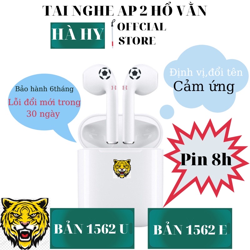 Tai Nghe Bluetooth TWS AP 2 Hổ Vằn 1562U,1562E Mới Nguyên Sưu,Định Vị,Đổi Tên,Bảo Hành 6 Tháng (HÀ HY OFFCIAL STORE )