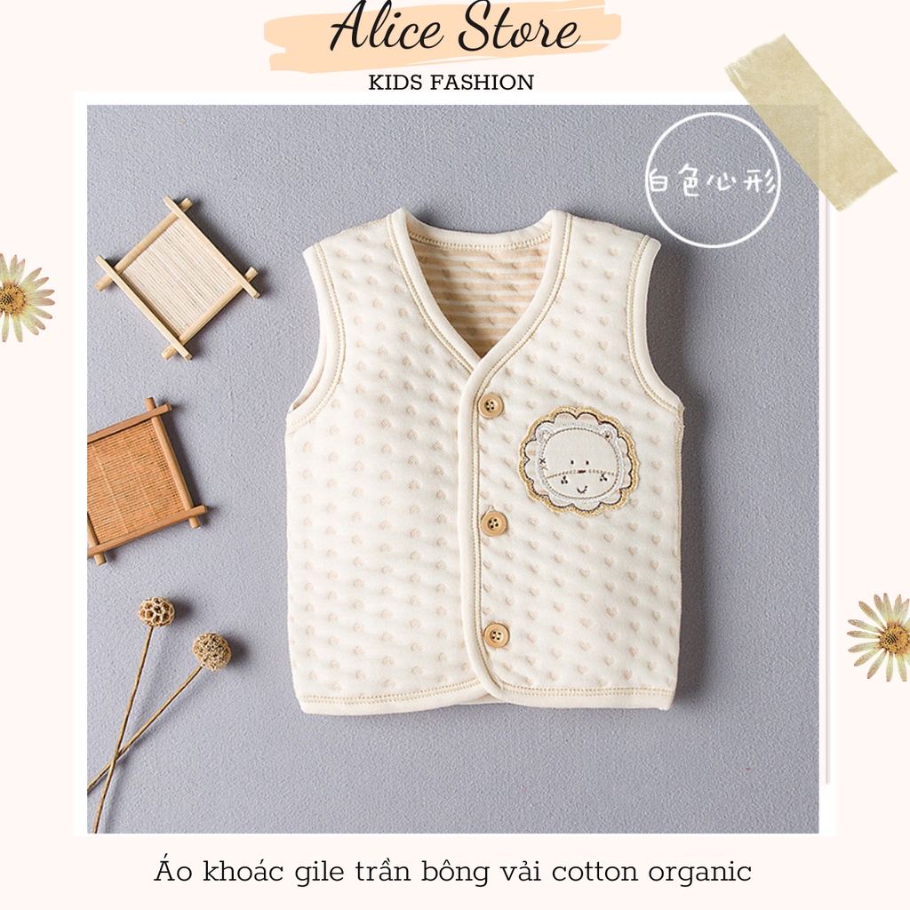 Áo khoác gile trần bông cho bé 0-3 tuổi 100% cotton hữu cơ tự nhiên không chất tẩy nhuộm cực kỳ mềm mại và ấm áp