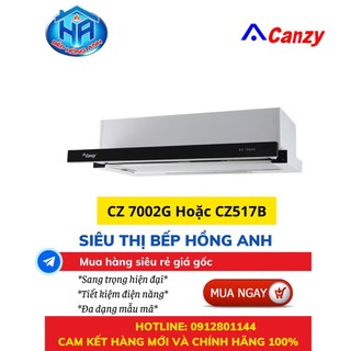 Máy hút mùi cao cấp canzy model: cz 7002g hoặc cz517b công nghệ hiện đại phù hợp trong gia đình - hàng chính hãng