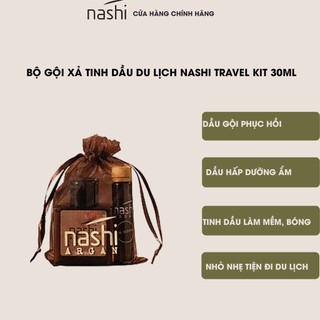 Bộ dầu gội xả và tinh dầu chăm sóc tóc Nashi Argan Travel Kit - Hàng chính hãng