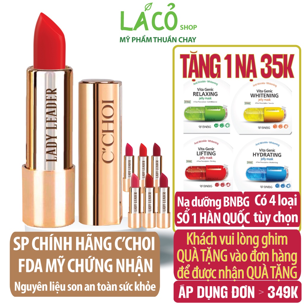 Son lì Lady Leader CChoi màu nguyên liệu đạt chuẩn FDA Mỹ son moi son cho bà bầu siêu mượt LÁ CỎ MỸ PHẨM THUẦN CHAY