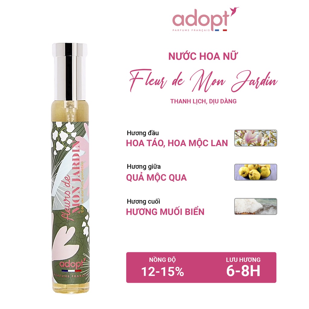 Nước Hoa Nữ Adopt Hương Thơm Tươi Mát, Quyến Rũ - FLEUR DE MON JARDIN chai 30ml